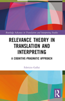 Relevance Theory in Translation and Interpreting 1032025727 Book Cover