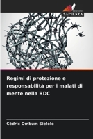 Regimi di protezione e responsabilità per i malati di mente nella RDC (Italian Edition) 6208625610 Book Cover