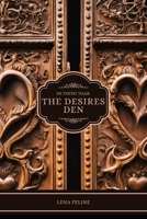 De Tocht Naar The Desires Den (Dutch Edition) B0F4TL3DYV Book Cover