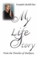 My Life Story 0615718086 Book Cover