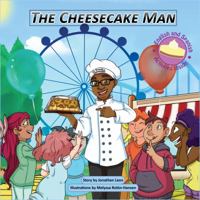 The Cheesecake Man: El Cheesecake Man_8.5 Version_bilingual_english/Spanish 0997970952 Book Cover