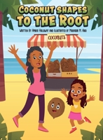 Coconut Shapes to the Root 1087983118 Book Cover