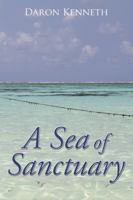 A Sea of Sanctuary 152464126X Book Cover