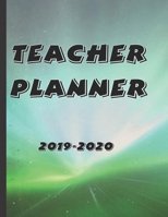 Teacher Planner 2019-2020: Large Undated Weekly and Monthly Academic year Calendar Workbook to Plan and Record Class Activities 1691405493 Book Cover