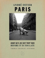 Paris, Before It Is Too Late 1938461398 Book Cover