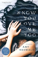 I Know You Love Me, Too 1941561268 Book Cover