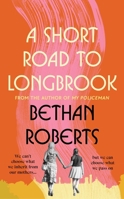 A Short Road to Longbrook 1784746010 Book Cover