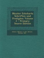 Meister Eckeharts Schriften Und Predigten, Vol. 2 (Classic Reprint) 1295473992 Book Cover