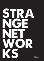 Strange Networks 0847869415 Book Cover