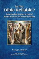 Is the Bible Reliable?: Understanding Scripture in Light of Modern Historical and Scientific Evidence B0F5QFFZKD Book Cover