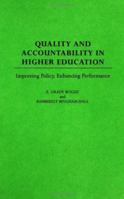 Quality and Accountability in Higher Education: Improving Policy, Enhancing Performance 0897898834 Book Cover