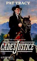 Cade's Justice 0373289928 Book Cover