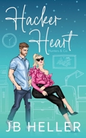 Hacker Heart: A Bounty Hunter Rom Com 0645546542 Book Cover