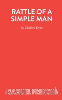 Rattle of a Simple Man (Acting Edition) 0573013721 Book Cover