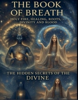 The Book of Breath (Forever) B0FXYC49VJ Book Cover