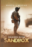 Soldiers In The Sandbox B0GC4BMF4K Book Cover