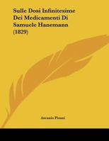 Sulle Dosi Infinitesime Dei Medicamenti Di Samuele Hanemann 1166684989 Book Cover
