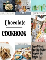 Chocolate: Home of Chocolate B0BJNDFQVG Book Cover