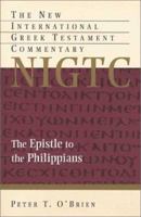 The Epistle to the Philippians: A Commentary on the Greek Text 0802823920 Book Cover