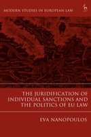 The Juridification of Individual Sanctions and the Politics of EU Law 1509954716 Book Cover