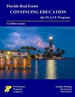 Florida Real Estate Continuing Education: the FLA.CE Program 0915777746 Book Cover