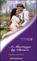 A Marriage by Chance 0373292007 Book Cover