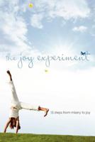 The Joy Experiment 0615642519 Book Cover