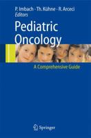 Pediatric Oncology: A Comprehensive Guide 3319330462 Book Cover