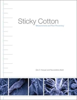 Sticky Cotton: Measurements and Fiber Processing 0896725901 Book Cover