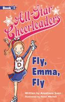 Fly, Emma, Fly 1610670035 Book Cover