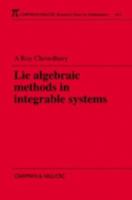 Lie Algebraic Methods in Integrable Systems (Research Notes in Mathematics Series) 1584880376 Book Cover