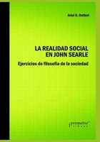 La realidad social en John Searle: Ejercicios de filosofía de la sociedad B0991FG1Z3 Book Cover