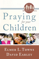 Praying for Your Children 0768431654 Book Cover