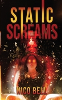 Static Screams B0CTMNNSV3 Book Cover