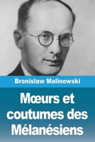 Moeurs et coutumes des Mélanésiens (French Edition) 2379762988 Book Cover