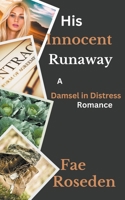 His Innocent Runaway B0CNY3Y583 Book Cover