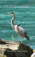 Heron Spirit 1958182656 Book Cover
