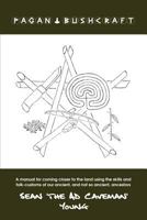 Pagan Bushcraft 1786108488 Book Cover