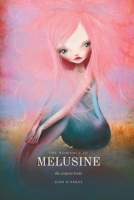 Melusine: A Romance of the Fairy of Lusignan (The Lightbound Library) B0HGCYB1QG Book Cover