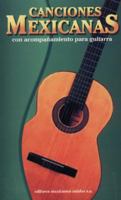 Canciones Mexicanas/mexican Song Book 9681504550 Book Cover