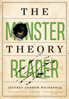 The Monster Theory Reader 1517905257 Book Cover