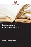 Coopération transfrontalière (French Edition) 6209838170 Book Cover