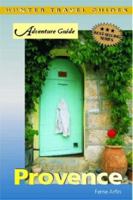 Adventure Guide to Provence & the Cote D'azur (Adventure Guides Series) 1588435059 Book Cover