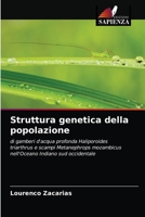 Struttura genetica della popolazione: di gamberi d'acqua profonda Haliporoides triarthrus e scampi Metanephrops mozambicus nell'Oceano Indiano sud occidentale 6203600814 Book Cover