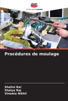 Procédures de moulage (French Edition) 6204765183 Book Cover