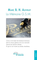 La Mémoire G.S.M. (French Edition) 2354858787 Book Cover