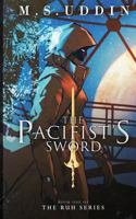 The Pacifist's Sword 1916441904 Book Cover