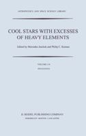 Cool Stars with Excesses of Heavy Elements 9401088519 Book Cover