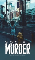 Social Murder 1528988817 Book Cover