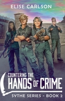 Countering the Hands of Crime 1764217217 Book Cover